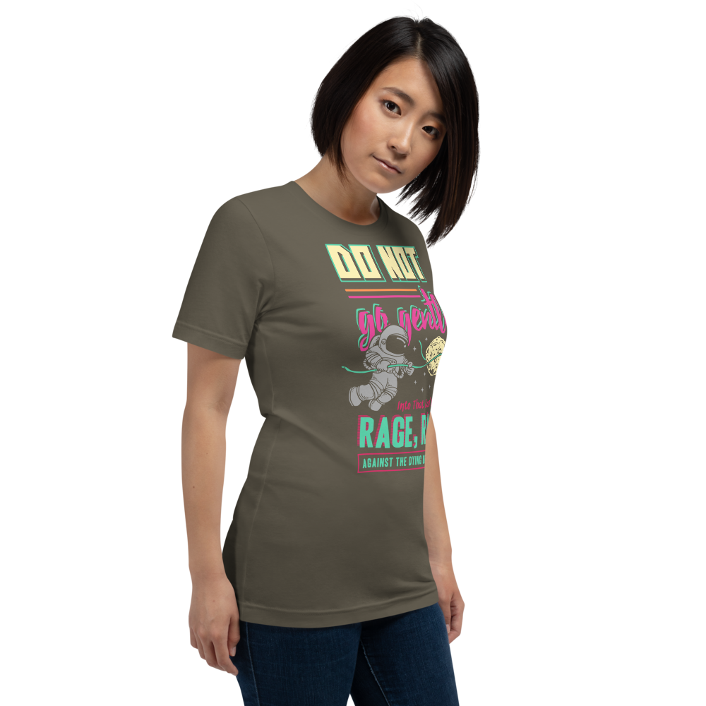 Do Not Go Gentle Unisex T-Shirt mockup